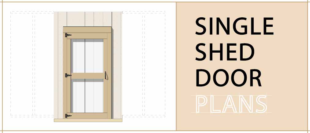 Shed Single door plan library