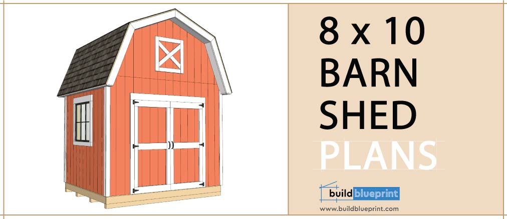 8x10 Barn Shed Plans Free