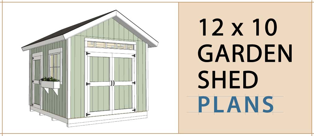 Design #21210 12' x 10' Gable Storage Shed Project Plans